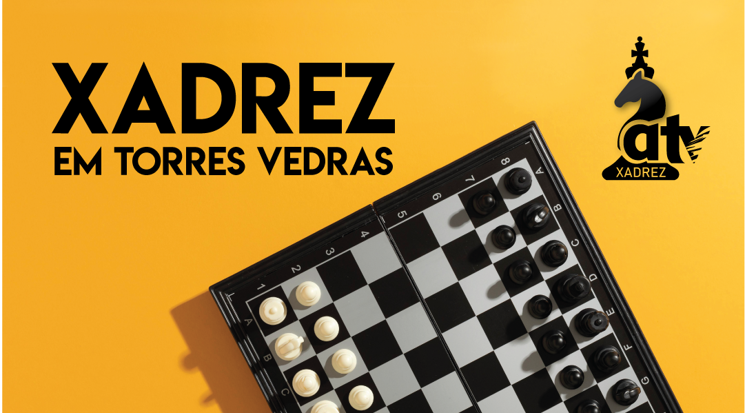 Xadrez em Torres Vedras – Associação de Xadrez de Lisboa