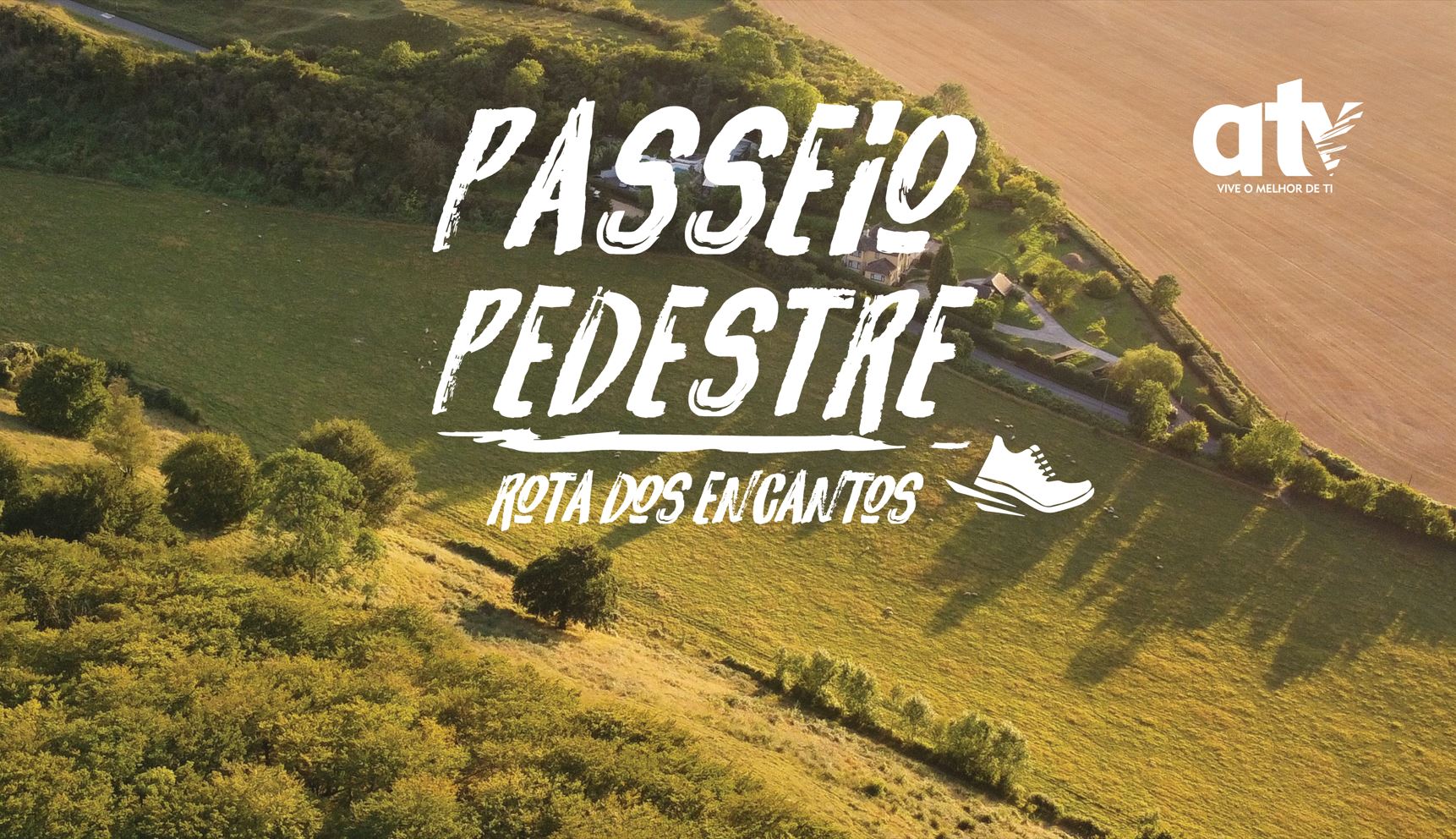 ATV :: Passeio Pedestre - Rota dos Encantos